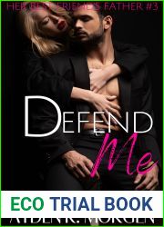 Defend Me (Her Best Friend|s Father, #3)