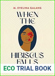 When the Hibiscus Falls