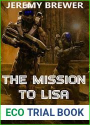 The Mission to Lisa (Dragon|s Elite Book 2)