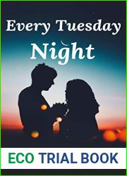 Every Tuesday Night