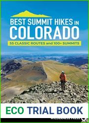 Best Summit Hikes in Colorado: 55 Classic Routes and 100+ Summits