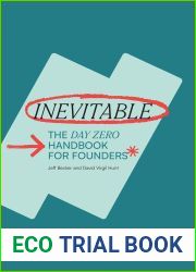 Inevitable: The Day Zero Handbook for Founders
