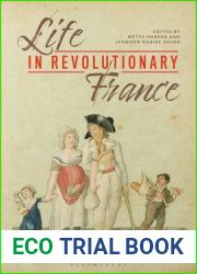 Life in Revolutionary France