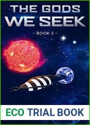 The Gods We Seek