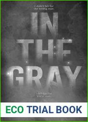 In the Gray
