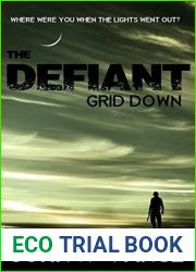 The Defiant: Grid Down (The Defiant, #1)