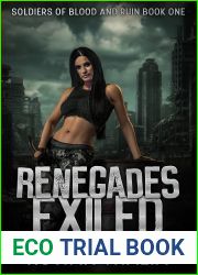 Renegades Exiled (Soldiers of Blood and Ruin, #1)