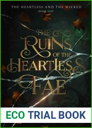 The Ruins of the Heartless Fae (The Heartless and the Wicked Book 1)