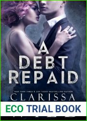 A Debt Repaid (The Debt Duet, #2)