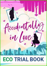 Accidentally in Love (Against All Odds: The St. James Family, #3)