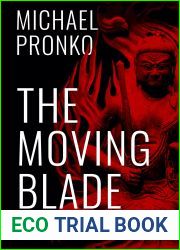 The Moving Blade (Detective Hiroshi, #2)