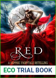 Red: A Sapphic Fairytale Retelling