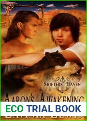 Aaron|s Awakening (Shifters| Haven, #4)