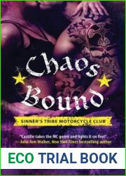 Chaos Bound (Sinner|s Tribe Motorcycle Club, #4)