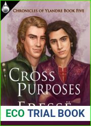 Cross Purposes (Chronicles of Ylandre, #5)