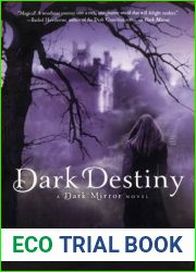 Dark Destiny (Dark Mirror, #3)