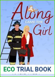 Along Came the Girl
