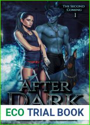 After Dark: Second Coming Book 1
