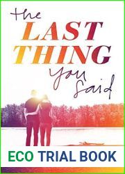 The Last Thing You Said