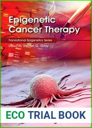 Epigenetic Cancer Therapy (Translational Epigenetics)