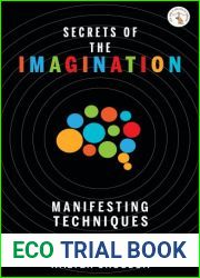Secrets of the Imagination: Manifesting Tech