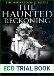 The Haunted Reckoning (The Haunted Ones #5)
