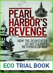Pearl Harbor|s Revenge: How the Devastated U.S. Battleships Returned to War
