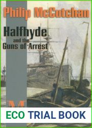Halfhyde and the Guns of Arrest (Halfhyde Adventure #3)