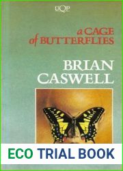 A Cage of Butterflies