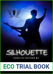 Silhouette (Songs of Freedom Book 1)
