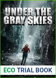 Under the Gray Skies