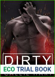 Dirty (Dirty Nasty Freaks, #1)