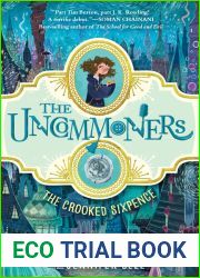 The Crooked Sixpence (The Uncommoners, #1)