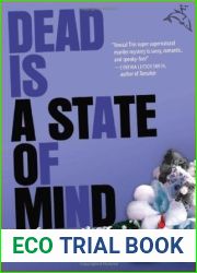 Dead Is a State of Mind (Dead Is, #2)