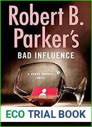 Robert B. Parker|s Bad Influence (Sunny Randall #11)