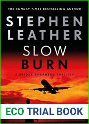 Slow Burn (Spider Shepherd #17)