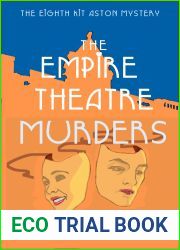 The Empire Theatre Murders (Kit and Mary Aston Mysteries #1)