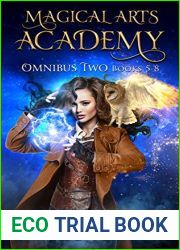 Magical Arts Academy: Omnibus Two (Magical Arts Academy, #5-8)