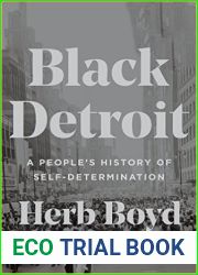 Black Detroit: A People|s History of Self-Determination