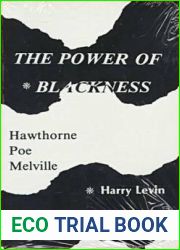 The Power of Blackness: Hawthorne, Poe, Melville
