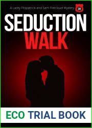 Seduction Walk (A Lacey Fitzpatrick and Sam Firecloud Mystery Book 38)