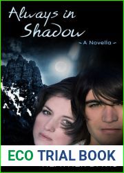 Always in Shadow (Never Cry Werewolf, #3)