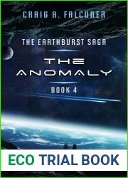 The Anomaly (The Earthburst Saga, #4)