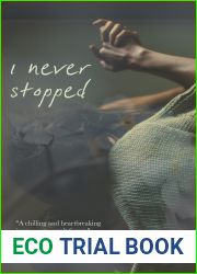 I Never Stopped