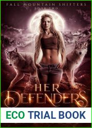 Her Defenders (Fall Mountain Shifters, #2)