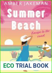 Summer Beach: Escape to the Coast