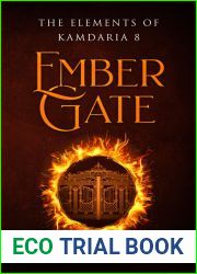 Ember Gate (The Elements of Kamdaria #8)