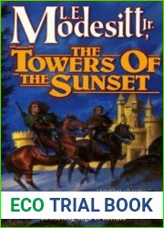 The Towers of the Sunset (The Saga of Recluce, #2)