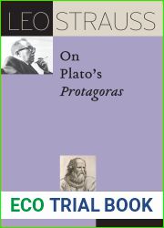 Leo Strauss on Plato|s and quot;Protagoras and quot; (The Leo Strauss Transcript Series)
