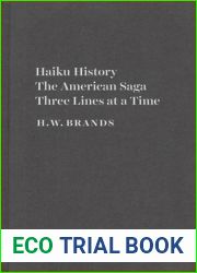 Haiku History: The American Saga Three Lines at a Time